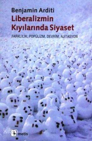 Liberalizmin Kıyılarında Siyaset