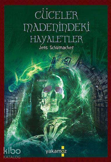 1000 Macera Dünyası Cüceler Madenindeki Hayaletler - Jens Schumacher