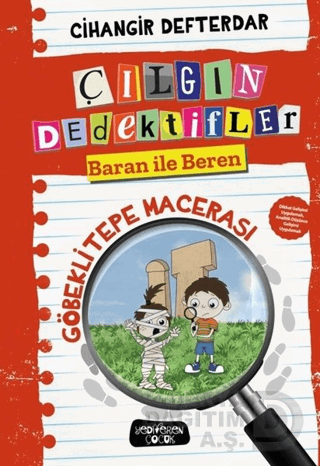 GÖBEKLİTEPE MACERASI - ÇILGIN DEDEKTİF