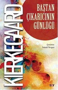 Baştan Çıkarıcının Günlüğü - Soren Kierkegaard