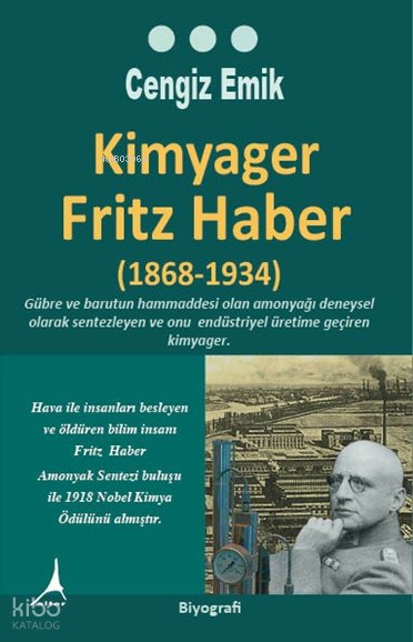Kimyager Fritz Haber (1886-1934) - Cengiz Emik