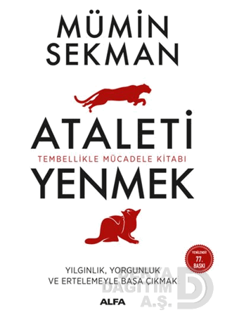 KİŞİSEL ATALETİ YENMEK