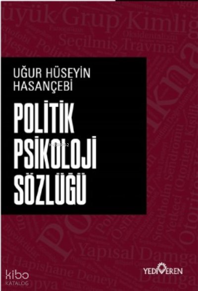 Politik Psikoloji Sözlüğü - Uğur Hüseyin Hasançebi