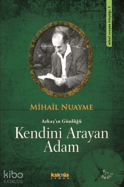 Kendini Arayan Adam - Mihail Nuayme