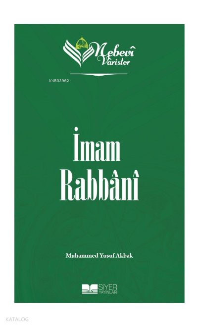 Nebevi Varisler 77 - İmam Rabbani