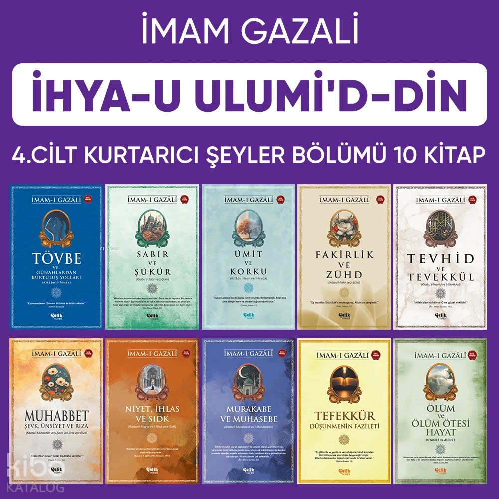 İhyau Ulumiddin 4. Cilt (Kurtarıcı Şeyler 10 Kitap) - İmam Gazali