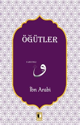 Öğütler - İbn Arabi