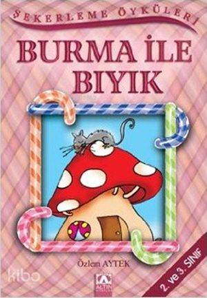 Burma İle Bıyık - Özlem Aytek