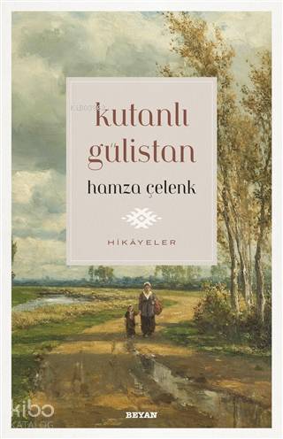 Kutanlı Gülistan