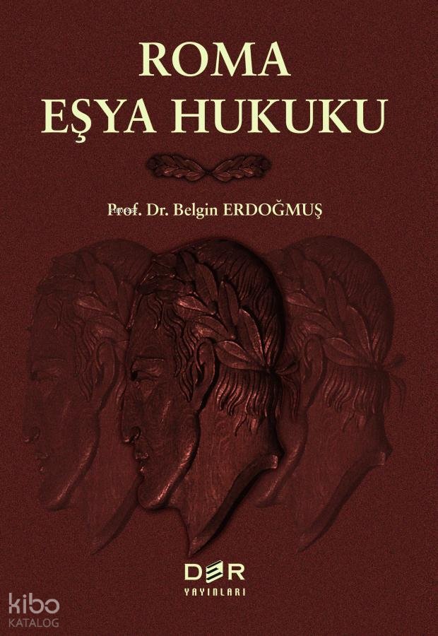 Roma Eşya Hukuku (Ciltli)