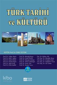 Türk Tarihi ve Kültürü - Nesimi, Yahya Akyüz, Halis Ayhan, Nadir Devlet, İsmail Doğan, Ayla Ersoy, Filiz Kamacıoğlu, Cemil Öztürk