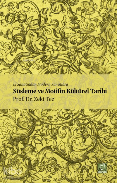 Süslema ve Motifin Kültürel Tarihi