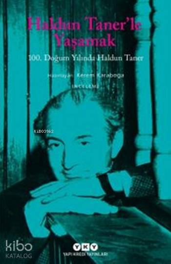 Haldun Taner'le Yaşamak