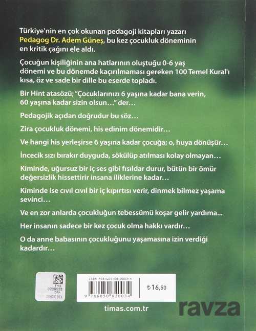 0-6 YAŞ DÖNEMİ ÇOCUK EĞİTİMİNDE 100 TEMEL