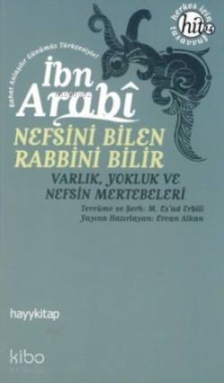 Nefsini Bilen Rabbini Bilir - Muhyiddin İbn Arabi