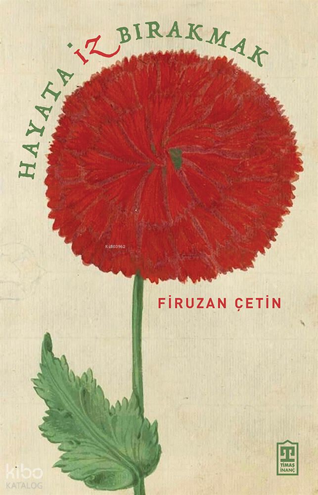 HAYATA İZ BIRAKMAK