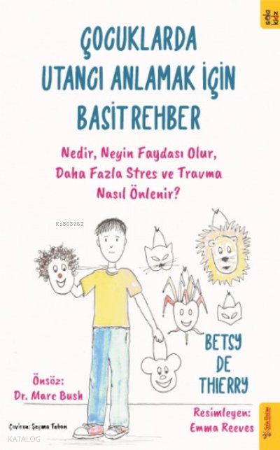 Çocuklarda Utancı Anlamak için Basit Rehber