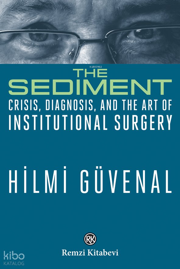 The Sediment - Hilmi Güvenal