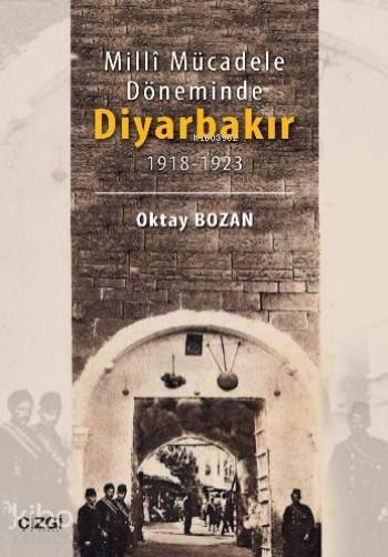 Milli Mücadele Döneminde Diyarbakır