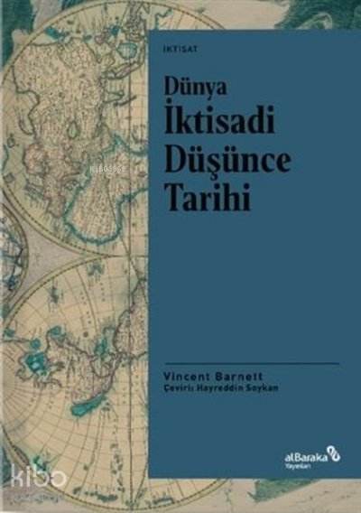 Dünya İktisadi Düşünce Tarihi - Vincent Barnett