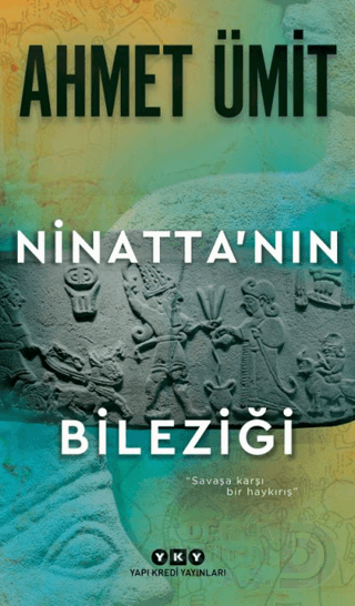 NİNATTANİN BİLEZİĞİ / AHMET ÜMİT