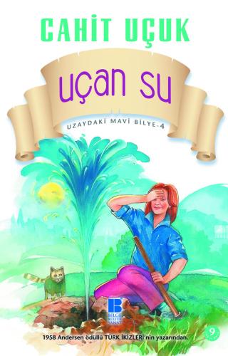 Uzaydaki Mavi Bilye 4 - Uçan Su