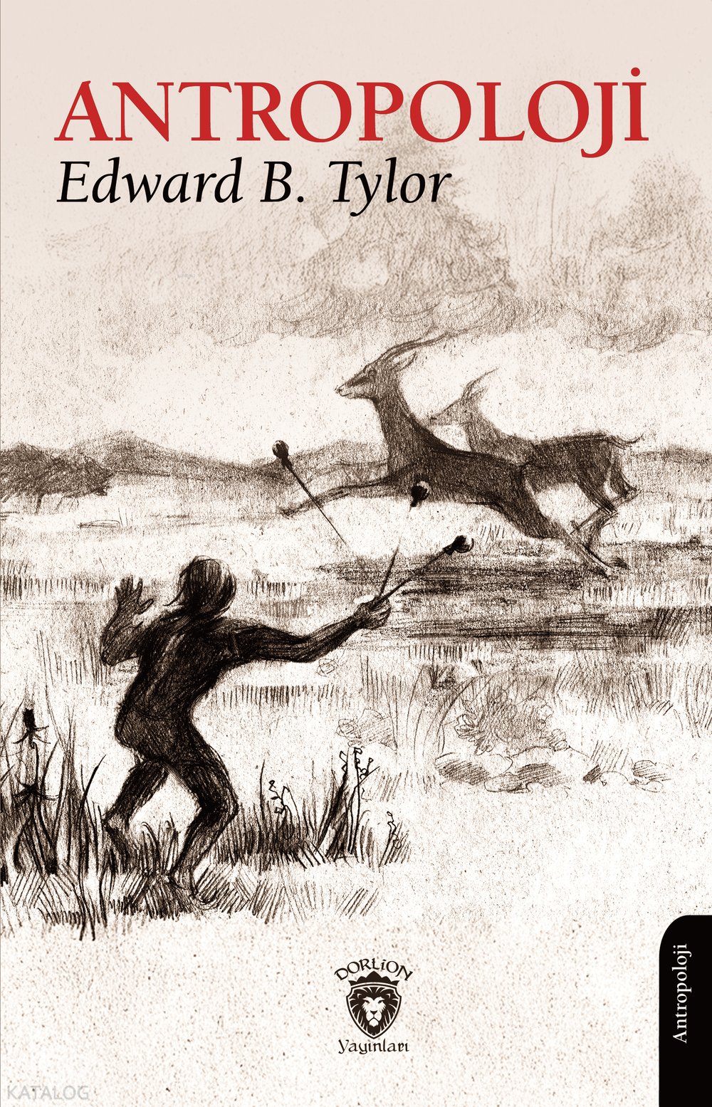 Antropoloji - Edward B. Tylor
