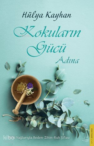 Kokuların Gücü Adına - Hülya Kayhan