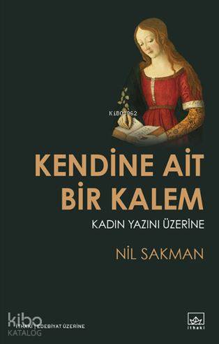 Kendine Ait Bir Kalem