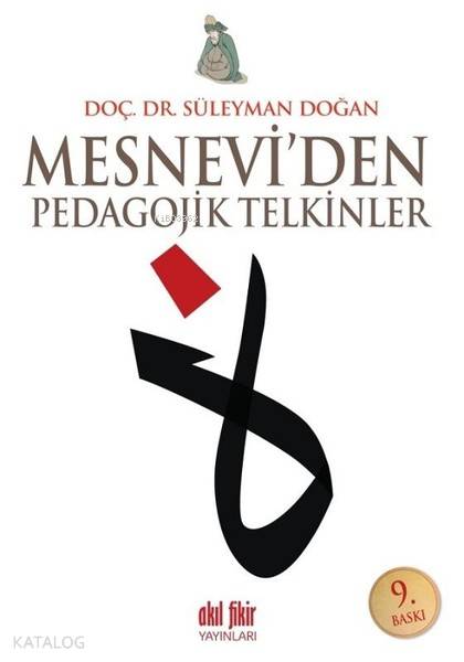 Mesnevi'den Pedagojik Telkinler - Süleyman Doğan
