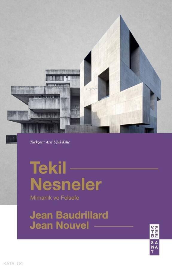 Tekil Nesneler - Jean Baudrillard