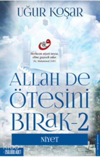 Allah De Ötesini Bırak 2 - Uğur Koşar