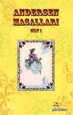 Andersen Masalları Cilt: 1 - Hans Christian Andersen