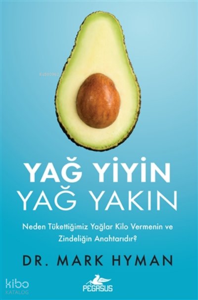 Yağ Yiyin, Yağ Yakın
