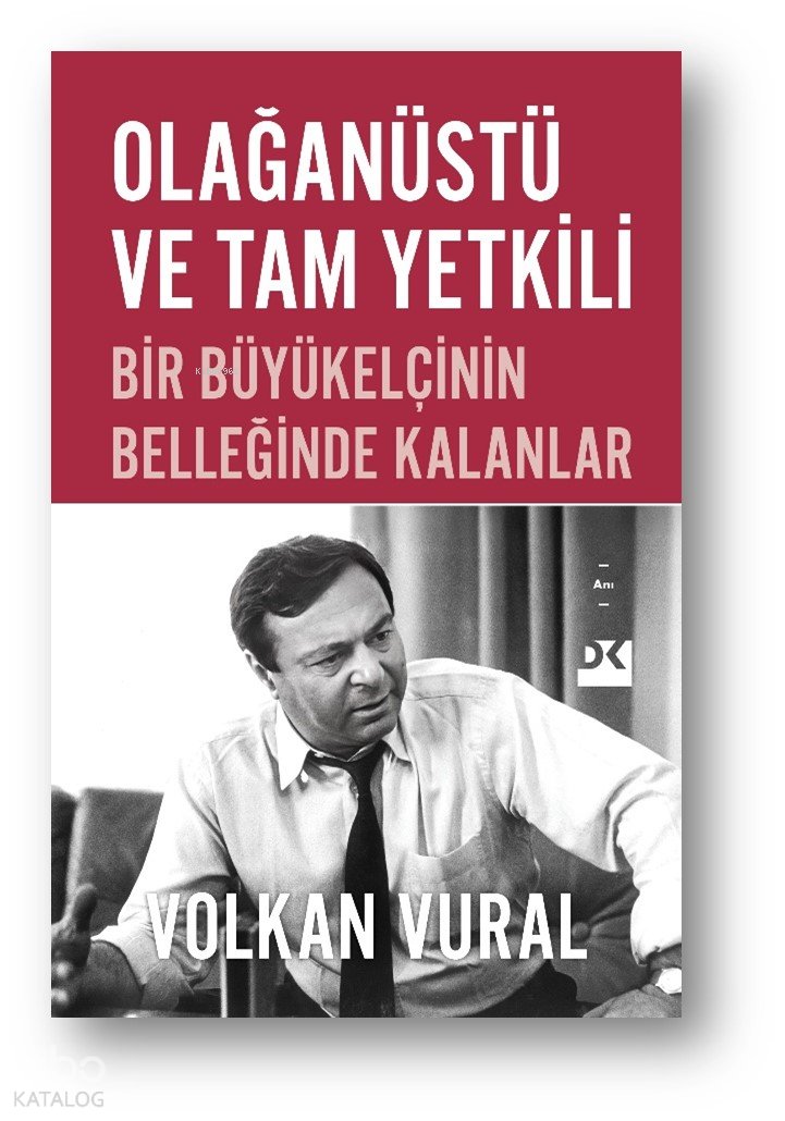 Olağanüstü Ve Tam Yetkili
