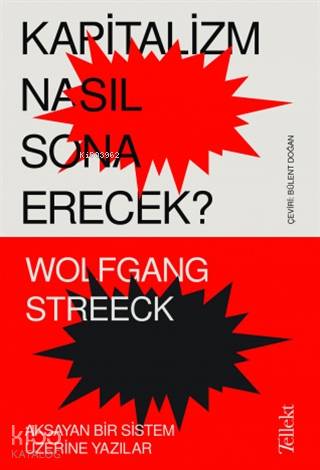 Kapitalizm Nasıl Sona Erecek ?