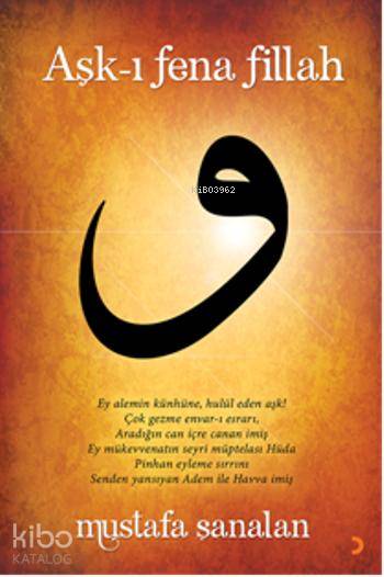Aşk-ı Fena Fillah - Mustafa Şanalan