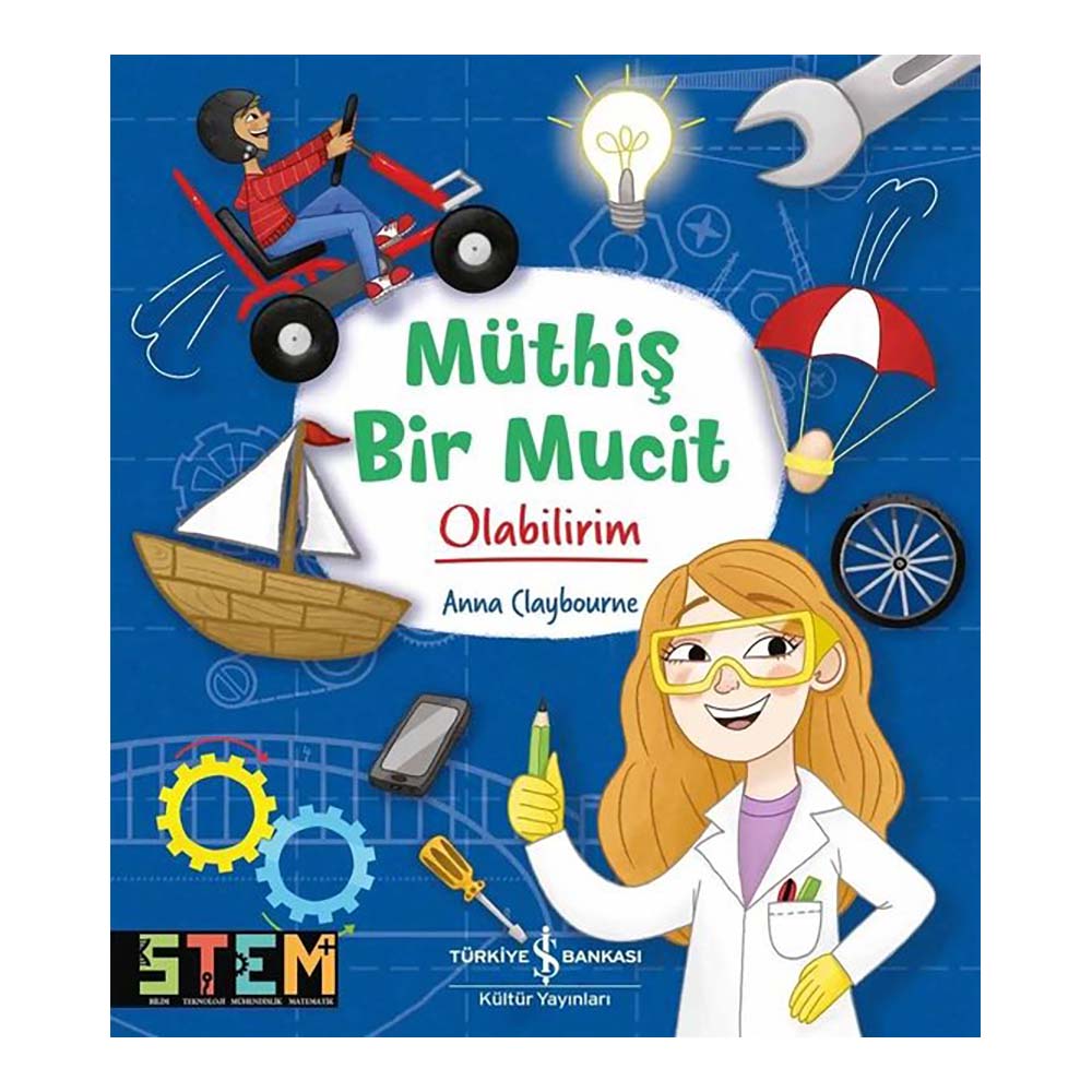MÜTHİŞ BİR MUCİT OLABİLİRİM