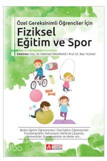 Özel Gereksinimli Öğrenciler İçin Fiziksel Eğitim ve Spor