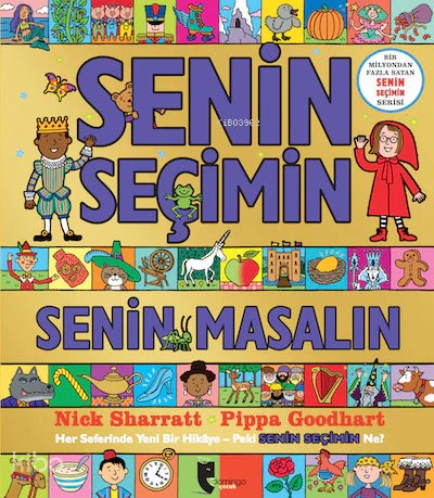 Senin Seçimin Senin Masalın - Pippa Goodhart