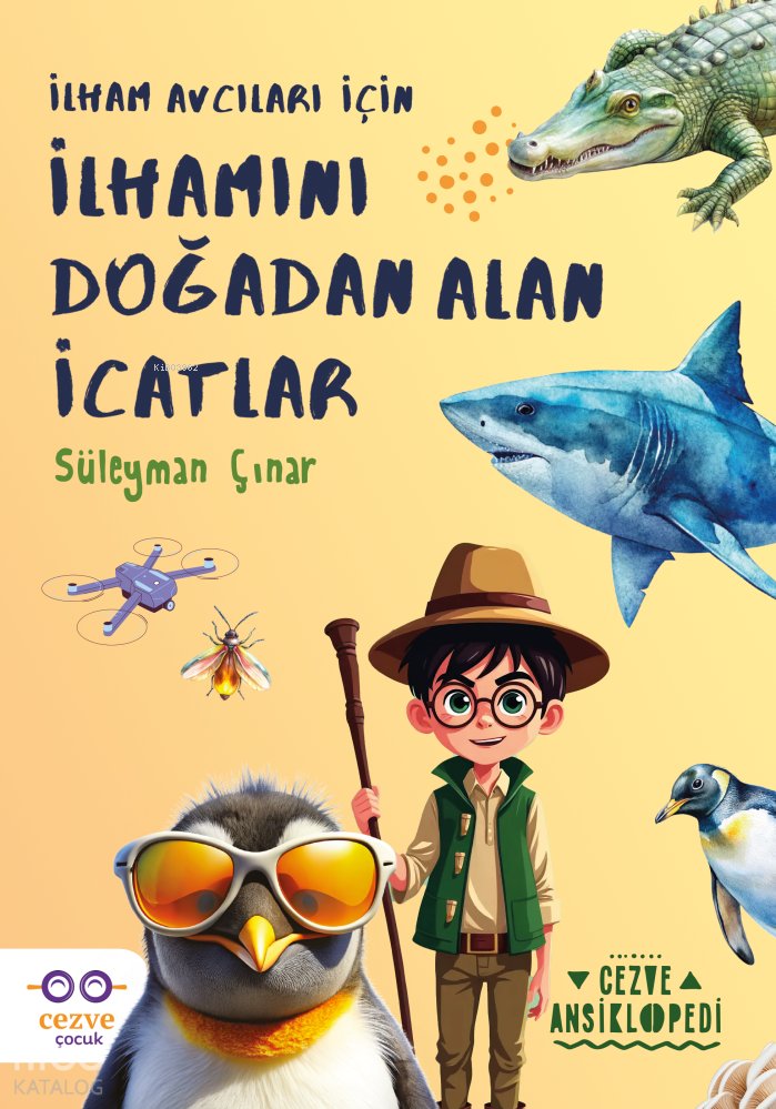 İlhamını Doğadan Alan İcatlar - Süleyman Çınar