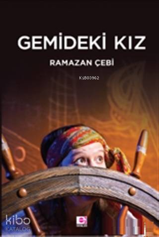 Gemideki Kız - Ramazan Çebi