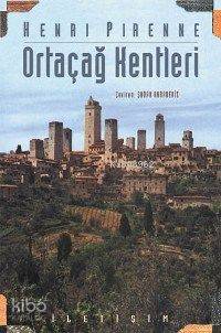 Ortaçağ Kentleri - Henri Pirenne