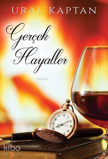 Gerçek Hayaller - Ural Kaptan