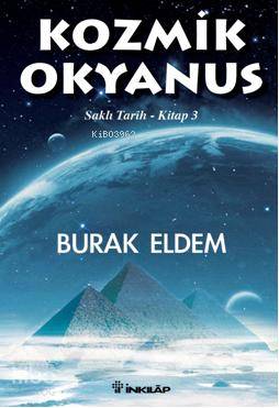 Kozmik Okyanus - Burak Eldem