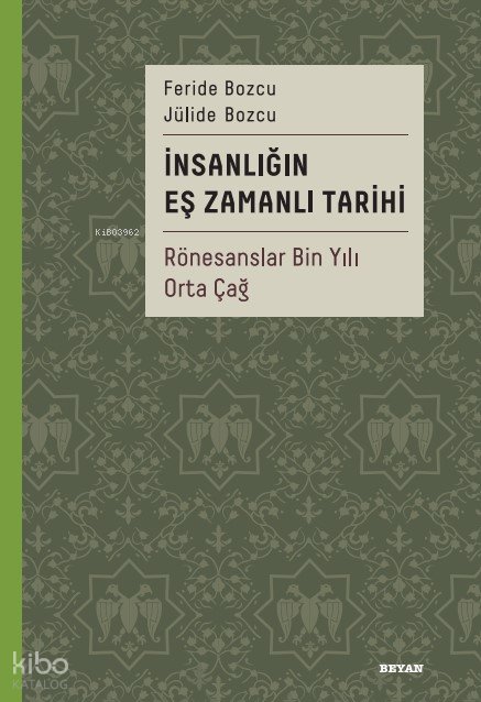 İnsanlığın Eş Zamanlı Tarihi 2 (Ciltli)