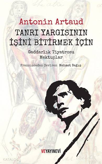 Tanrı Yargısının İşini Bitirmek İçin - Antonin Artaud