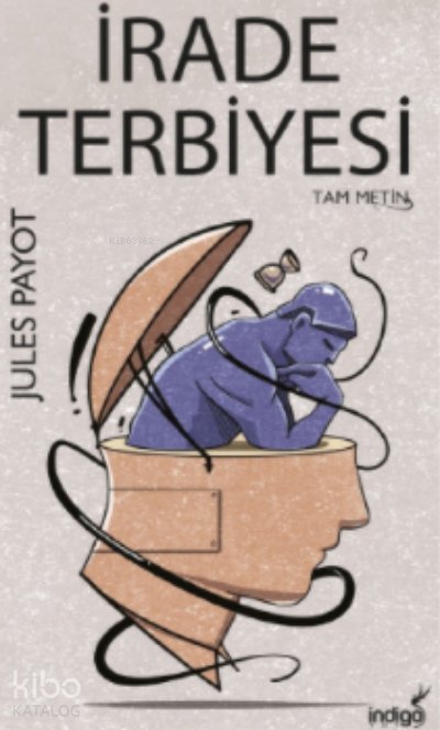 İrade Terbiyesi - Jules Payot