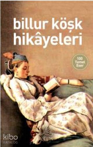 Billur Köşk Hikayeleri - Kolektif