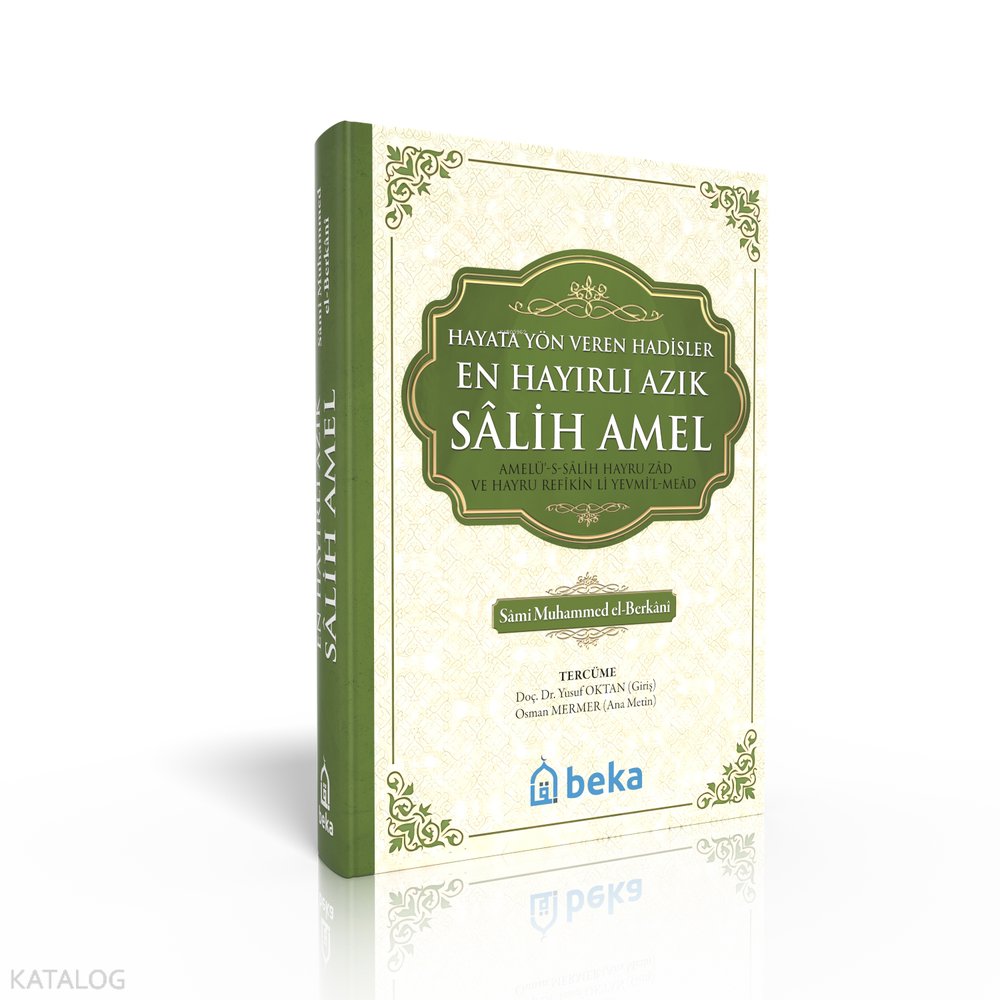 En Hayırlı Azık Salih Amel - Şamua Kağıt - Sami Muhammed el-Berkani